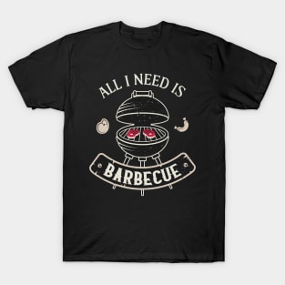 Funny Barbecue Lover BBQ Saying Grill T-Shirt